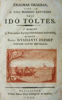 GVADÁNYI József,gróf: ...  idő töltés ...