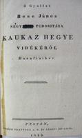 (BESSE) BESE János,Ó-Gyallai: Negyedik tudósítása a Kaukaz h