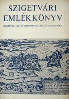 RÚZSÁS Lajos (szerk): Szigetvári emlékkönyv.
