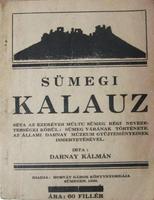 DARNAY Kálmán: Sümegi kalauz.
