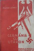 MAKKAI János: Germánia új utakon.