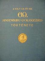 CRETTIER F(szerk):A volt csász. és kir. 69. gyalogezred tört