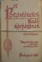 A Pénzintézetek Hadikórházának első évkönyve.