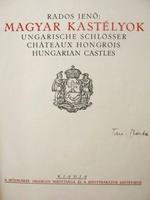 RADOS Jenő: Magyar kastélyok.