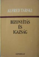 TARSKI, Alfred: Bizonyítás és igazság.