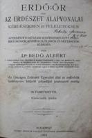 BEDŐ Albert: Erdő-őr vagy az erdészet alapvonalai ...