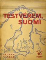 KARÁCSONY Sándor: Testvérem, Suomi.