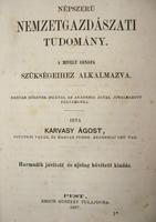 KARVASY Ágost: Népszerű nemzetgazdászati tudomány.