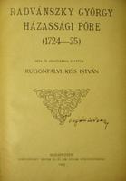 KISS István, Rugonfalvi: Radvánszky György házassági pöre