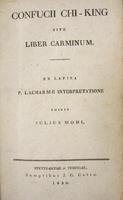 CONFUCII CHI-KING, SIVE, LIBER CARMINUM.